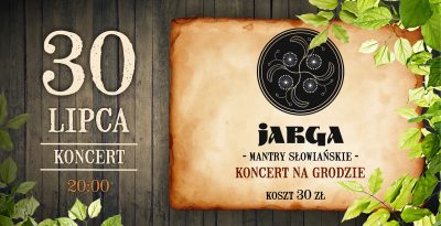 JARGA - koncert na grodzie