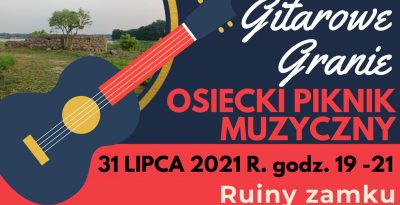 OSIECKI PIKNIK MUZYCZNY - Gitarowe Granie