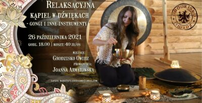 Relaksacyjna kąpiel w dźwiękach - gongi i inne instrumenty