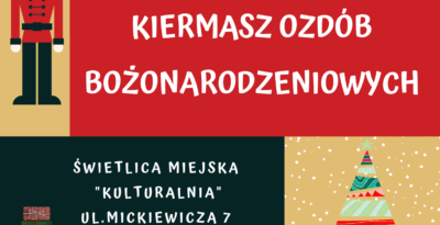Kiermasz Ozdób Bożonarodzeniowych