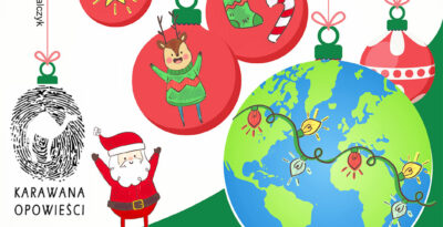 ŚWIĘTA TO PRZYGODA! Baśnie i opowieści o tradycjach świątecznych