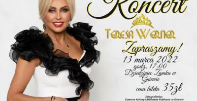 Koncert Teresy Werner - Zamek Gniew