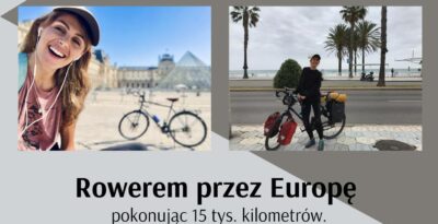 Rowerem przez Europę - spotkanie z Aleksandrą Orlikowską