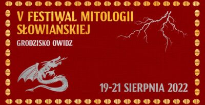 V Festiwal Mitologii Słowiańskiej