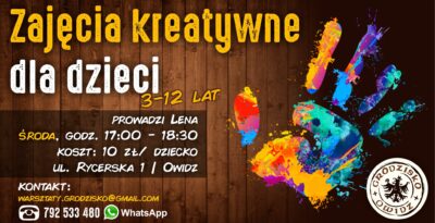 Zajęcia kreatywne dla dzieci z Leną  | Grodzisko Owidz |