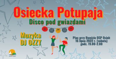 Osiecka Potupaja - Disco pod gwiazdami - Osiek