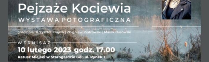 Wystawa „Pejzaże Kociewia” - Ratusz Starogard Gdański
