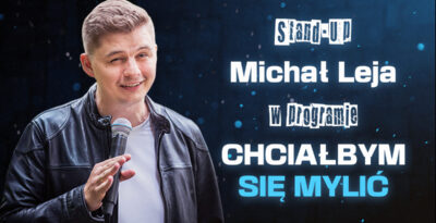 Michał Leja w programie 
