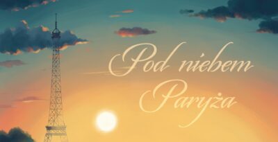 Pod niebem Paryża - koncert Orkiestry Kameralnej Progress