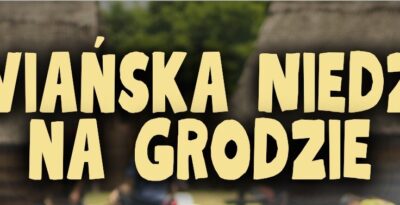 Na Grodzie - Słowiańska Niedziela