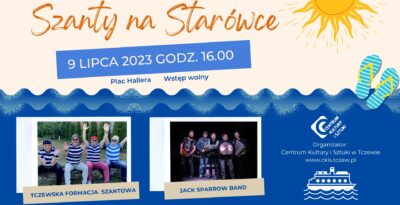 Szanty na Starówce – Tczewska Formacja Szantowa i Jack Sparrow Band