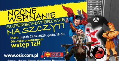 Nocne Wspinanie - Superbohaterowie na szczyt!