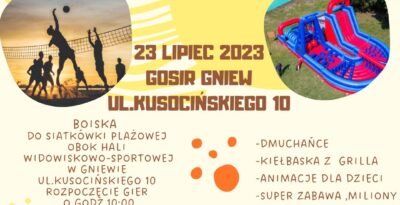 VI Beach Volleyball Gniew 2023 z Hotelem na Wzgórzu oraz Piknik Rodzinny