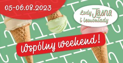 Wspólny weekend razem z Jasną