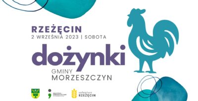 Dożynki Gminy Morzeszczyn 2023