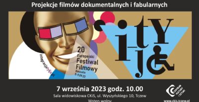 Mały Festiwal Ty i Ja w ramach 20. Europejskiego Festiwalu Filmowego Integracja Ty i Ja