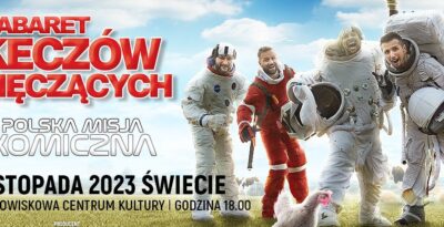Świecie • Kabaret Skeczów Męczących - Polska Misja Komiczna