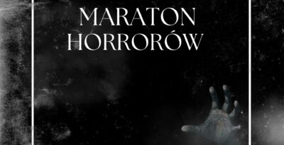 Maraton Horrorów