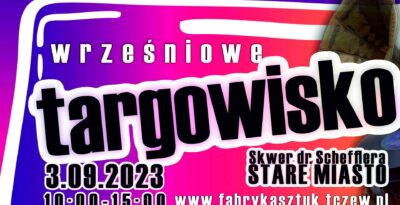 Wrześniowe Targowisko 2023 w Tczewie