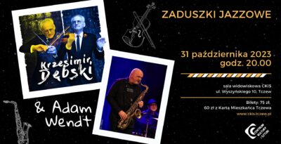 Zaduszki Jazzowe Adam Wendt & Krzesimir Dębski - nowa płyta 