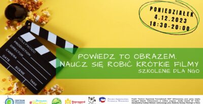 Powiedz to obrazem. Naucz się robić krótkie filmy - darmowe szkolenie
