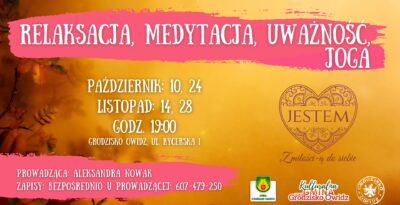 Relaksacja, medytacja, uważność, joga z Aleksandrą Nowak