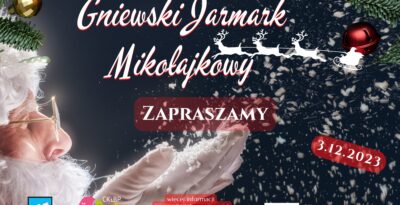 Gniewski Jarmark Mikołajkowy 2023
