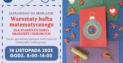 Przedświąteczne warsztaty haftu matematycznego
