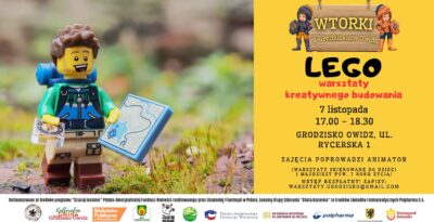 WTORKI Z GRODZISKIEM: warsztaty LEGO