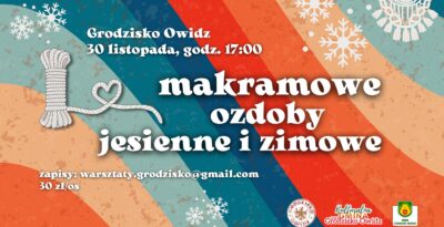 Warsztaty dla dorosłych: makramowe ozdoby jesienne i zimowe