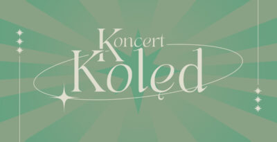 KONCERT KOLĘD