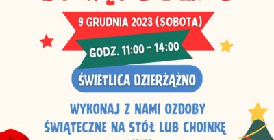 Warsztaty Świąteczne w Dzierżążnie