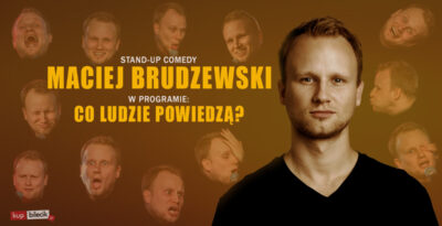 Stand-Up - Marcin Brudzewski w programie: 