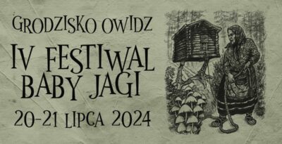 IV Festiwal Baba Jagi - Owidz