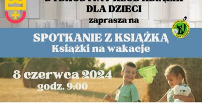 Dyskusyjny Klub Książki dla Dzieci: Książki na wakacje