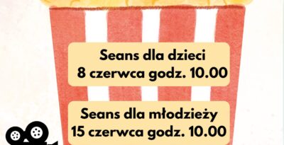 Sobotnie seanse filmowe dla dzieci i młodzieży