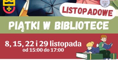 Listopadowe piątki w bibliotece