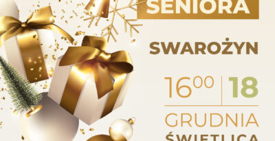 Wigilijny Dzień Seniora - Swarożyn