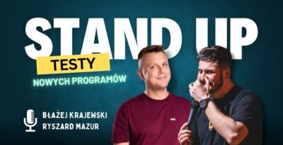 Stand-Up Błażej Krajewski & Ryszard Mazur 