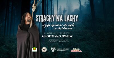Strachy na Lachy w Grodzisku Owidz
