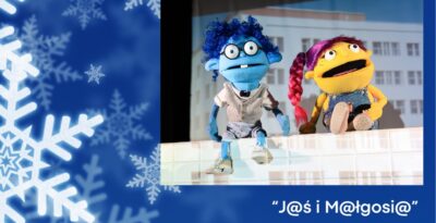 Spektakl dla dzieci  „J@ś i M@łgosi@” w Tczewie