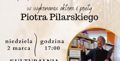 Spotkanie z aktorem i poetą Piotrem Pilarskim w Czarnej Wodzie