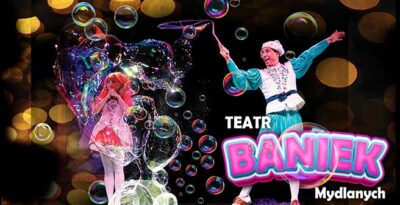 Teatr Baniek Mydlanych w Tczewie