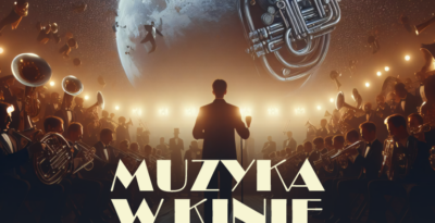 Muzyka w kinie - Koncert Stowarzyszenia Orkiestra Dęta Świecie