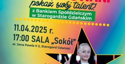 UTALENTOWANI - Finał VIII Edycji Konkursu w Starogardzie Gdańskim
