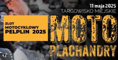 Moto Plachandry - Pelplin 2025