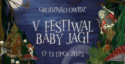 V Festiwal Baby Jagi w Grodzisku Owidz