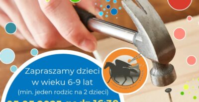 MAJSTERKI DAGI – Rodzinne warsztaty kreatywnego majsterkowania w Kaliskach