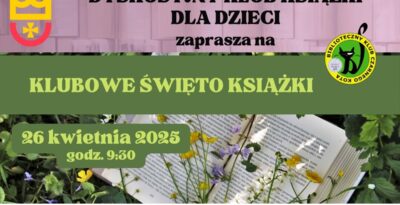Dyskusyjny Klub Książki dla Dzieci Klubowe Święto Książki