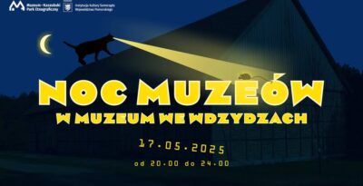 Noc Muzeów we Wdzydzach 2025